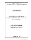 Luận văn Thạc sĩ Kinh tế: Giải pháp đẩy mạnh xây dựng nông thôn mới tại thành phố Sông Công, tỉnh Thái Nguyên