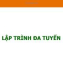 LẬP TRÌNH ĐA TUYẾN