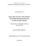 Luận án Tiến sĩ Lịch sử: Đảng Cộng sản Việt Nam lãnh đạo hoạt động đối ngoại nhân dân từ năm 1991 đến năm 2010