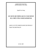 LUẬN VĂN:XÂY DỰNG HỆ THỐNG QUẢN LÝ BẢN ĐỒ SỐ DỰA TRÊN CÔNG NGHỆ MAPSERVER