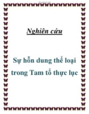 Nghiên cứu  Sự hỗn dung thể loại trong Tam tổ thực lục 