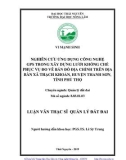 Luận văn Thạc sĩ Quản lý đất đai: Nghiên cứu ứng dụng công nghệ GPS trong xây dựng lưới khống chế phục vụ đo vẽ bản đồ địa chính trên địa bàn xã Thạch Khoán, huyện Thanh Sơn, tỉnh Phú Thọ