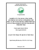 Luận văn Thạc sĩ Quản lý đất đai: Nghiên cứu ứng dụng công nghệ GPS trong xây dựng lưới khống chế phục vụ đo vẽ bản đồ địa chính trên địa bàn xã Thạch Khoán, huyện Thanh Sơn, tỉnh Phú Thọ