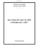 Đề cương ôn tập học kì 1 các môn học lớp 7 năm 2022-2023 - Trường THCS Cự Khối