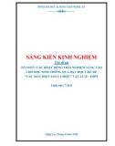 Sáng kiến kinh nghiệm THPT: Tổ chức các hoạt động trải nghiệm sáng tạo cho học sinh thông qua dạy học chủ đề Các máy điện xoay chiều Vật lí 12 - THPT