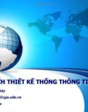 Bài giảng Phân tích thiết kế hệ thống thông tin: Chương 1 - Lê Nhị Lãm Thúy