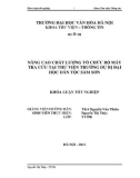 Tóm tắt Khóa luận tốt nghiệp khoa Thư viện - Thông tin: Nâng cao chất lượng tổ chức bộ máy tra cứu tại Thư Viện Trường Dự bị Đại học Dân tộc Sầm Sơn