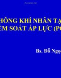 THÔNG KHÍ NHÂN TẠO KIỂM SOÁT ÁP LỰC (PCV)