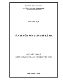 Luận văn Thạc sĩ Ngôn ngữ và Văn hóa Việt Nam: Văn tế Nôm nửa cuối thế kỷ XIX