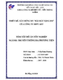 Tóm tắt Đồ án tốt nghiệp Truyền thông đa phương tiện: Thiết kế, xây dựng MV Bài hát tặng em của Công ty TNHH HipT Art