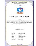 Sáng kiến kinh nghiệm THPT: Vận dụng một số phương pháp, kĩ thuật dạy học tích cực vào dạy học Công nghệ 11, 12 nhằm phát triển năng lực học sinh