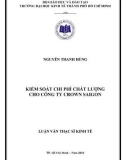 Luận văn Thạc sĩ Kinh tế: Kiểm soát chi phí chất lượng cho Công ty Crown Saigon