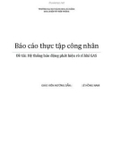 Báo cáo thực tập công nhân: Hệ thống báo động phát hiện rò rỉ khí GAS