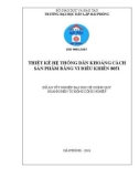 Đồ án tốt nghiệp Điện tự động công nghiệp: Thiết kế hệ thống dãn khoảng cách sản phẩm bằng vi điều khiển 8051