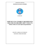 Đồ án tốt nghiệp Điện tự động công nghiệp: Thiết kế cung cấp điện và hệ thống báo cháy cho tòa nhà phức hợp 17 tầng của tổng Công ty xây dựng Bạch Đằng