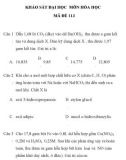 ĐỀ KHẢO SÁT CHẤT LƯỢNG MÔN HÓA HỌC MÃ ĐỀ 113 TRƯỜNG THPT YÊN THÀNH II