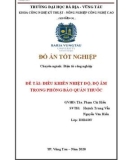 Đồ án tốt nghiệp Điện tử công nghiệp: Giám sát nhiệt độ - độ ẩm phòng bảo quản thuốc