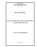 Luận án Tiến sĩ Kinh tế: ODA của Trung Quốc cho các nước Asean và hàm ý cho Việt Nam