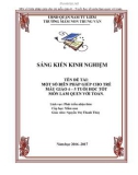 Sáng kiến kinh nghiệm: Một số biện pháp giúp cho trẻ mẫu giáo 4 – 5 tuổi học tốt môn làm quen với toán