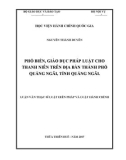 Luận văn thạc sĩ Luật học: Phổ biến, giáo dục pháp luật cho thanh niên trên địa bàn thành phố Quảng Ngãi, tỉnh Quảng Ngãi