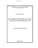 Luận văn Thạc sĩ Kế toán: Hoàn thiện hệ thống kiểm soát nội bộ tại ngân hàng phát triển Việt Nam