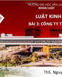 Bài giảng Luật kinh tế: Bài 3 - ThS. Nguyễn Thị Khánh Ngân (tt)