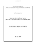 Luận văn Thạc sĩ Kinh tế: Đào tạo công nhân kỹ thuật theo yêu cầu công nghiệp hoá - hiện đại hoá