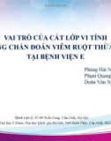 Bài giảng Vai trò của cắt lớp vi tính trong chẩn đoán viêm ruột thừa cấp tại Bệnh viện E - Phùng Hải Nam, Phạm Quang Huy, Doãn Văn Ngọc