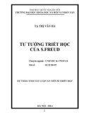 Dự thảo Tóm tắt Luận án Tiến sĩ Triết học: Tư tưởng triết học của S.freud