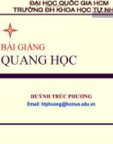 Bài giảng Quang học: Chương 1 -  Huỳnh Trúc Phương