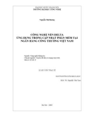 LUẬN VĂN: CÔNG NGHỆ NÉN DELTA ỨNG DỤNG TRONG CẬP NHẬT PHẦN MỀM TẠI NGÂN HÀNG CÔNG THƯƠNG VIỆT NAM