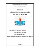 Module Giáo viên mầm non 19: Giáo dục mầm non theo quan điểm lấy trẻ làm trung tâm