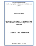 Luận văn Thạc sĩ Kinh tế: Những yếu tố kinh tế - xã hội ảnh hưởng đến chi tiêu y tế của các hộ nghèo tại Việt Nam