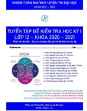 Tuyển tập đề kiểm tra học kỳ 1 môn Toán 12 năm 2020-2021- Hứa Lâm Phong