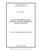Luận văn Thạc sĩ Khoa học giáo dục: Quản lý hoạt động giáo dục chính trị- tư tưởng cho sinh viên các trường đại học ở Hải Dương