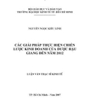 Luận văn Thạc sĩ Kinh tế: Các giải pháp thực hiện chiến lược phát triển kinh doanh của Công ty cổ phần Dược Hậu Giang đến năm 2012