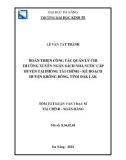 Tóm tắt Luận văn Thạc sĩ Tài chính Ngân hàng: Hoàn thiện công tác quản lý chi thường xuyên Ngân sách Nhà nước cấp huyện tại Phòng Tài chính – Kế hoạch huyện Krông Bông, tỉnh Đắk Lắk