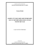 Luận án Tiến sĩ Sinh học: Nghiên cứu phát hiện một số đột biến gen ty thể trên bệnh nhân cơ não người Việt Nam