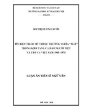 Luận án Tiến sĩ Ngữ văn: Tín hiệu thẩm mỹ thuộc trường nghĩa