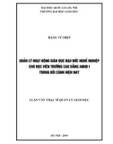 Luận văn Thạc sĩ Quản lý giáo dục: Quản lý hoạt động giáo dục đạo đức nghề nghiệp cho học viên trường Cao đẳng ANND I trong bối cảnh hiện nay