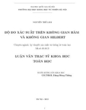 Luận văn Thạc sĩ Khoa học Toán học: Độ đo xác suất trên không gian hàm và không gian Hilbert