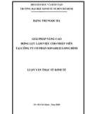 Luận văn Thạc sĩ Kinh tế: Giải pháp nâng cao động lực làm việc cho nhân viên tại Công ty cổ phần Sonadezi Long Bình