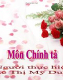 Bài giảng môn Tiếng Việt lớp 3 năm học 2016-2017 - Tuần 20: Chính tả Trên đường mòn Hồ Chí Minh (Trường Tiểu học Thạch Bàn B)