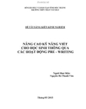 Sáng kiến kinh nghiệm: Nâng cao kỹ năng viết cho học sinh thông qua các hoạt động pre - writing