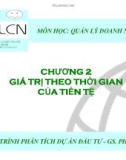 Chương 2 : Giá trị theo thời gian của tiền tệ