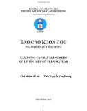 Báo cáo khoa học ngành Điện tử viễn thông: Xây dựng các bài thí nghiệm xử lý tín hiệu số trên matlab