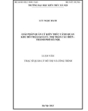 Luận văn Thạc sĩ Quản lý đô thị và công trình: Giải pháp quản lý kiến trúc cảnh quan khu đô thị giao lưu  thị trấn Cầu Diễn -  thành phố Hà Nội