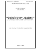 Luận văn Thạc sĩ Quản lý đô thị và công trình: Quản lý không gian kiến trúc cảnh quan bờ nam sông Hương   thành phố Huế (đoạn từ cầu Phú Xuân đến Cầu Tràng Tiền)