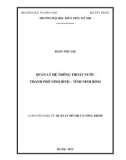 Luận văn Thạc sĩ Quản lý đô thị và công trình: Quản lý hệ thống thoát nước thành phố Ninh Bình -  tỉnh Ninh Bình