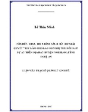 Luận văn Thạc sĩ  Quản lý kinh tế: Tổ chức thực thi chính sách hỗ trợ giải quyết việc làm cho lao động bị thu hồi đất dự án trên địa bàn Huyện Nghi Lộc, tỉnh Nghệ An